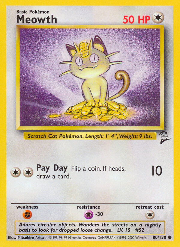 Meowth⁣ - Base Set 2⁣ (Common)⁣ [80] English / Near Mint / Normal