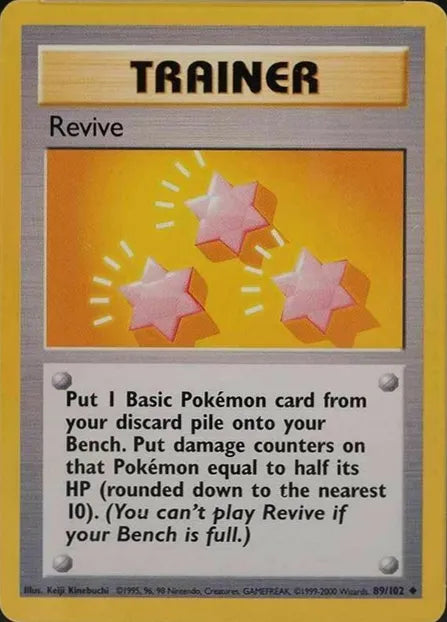 Revive⁣ - Base Set⁣ (Uncommon)⁣ [89] English / Light Played / Normal