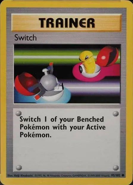 Switch⁣ - Base Set⁣ (Common)⁣ [95] English / Played / Normal