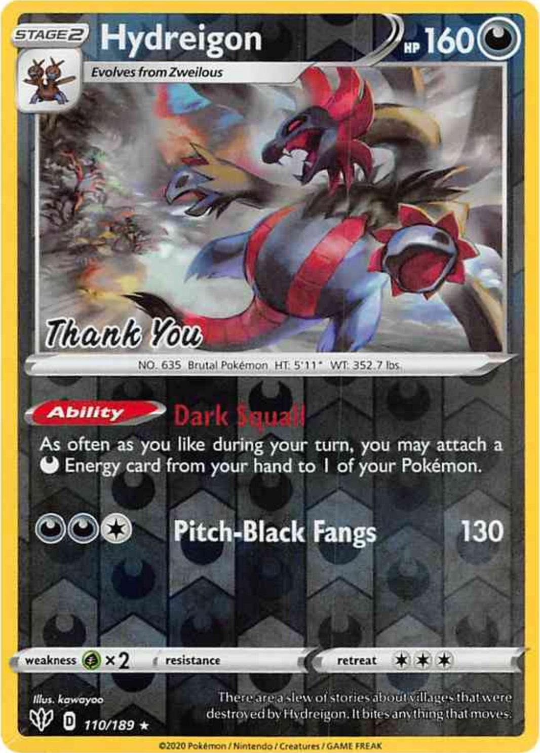 Hydreigon - Darkness Ablaze (Thank You Promo) [110] Kortspil