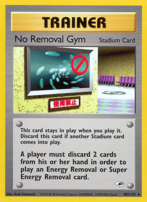 No Removal Gym⁣ - Gym Heroes⁣ (Rare)⁣ [103] English / Near Mint / Normal