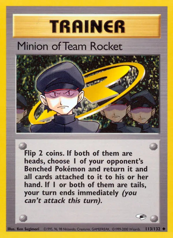 Minion of Team Rocket⁣ - Gym Heroes⁣ (Uncommon)⁣ [113] English / Poor / Normal