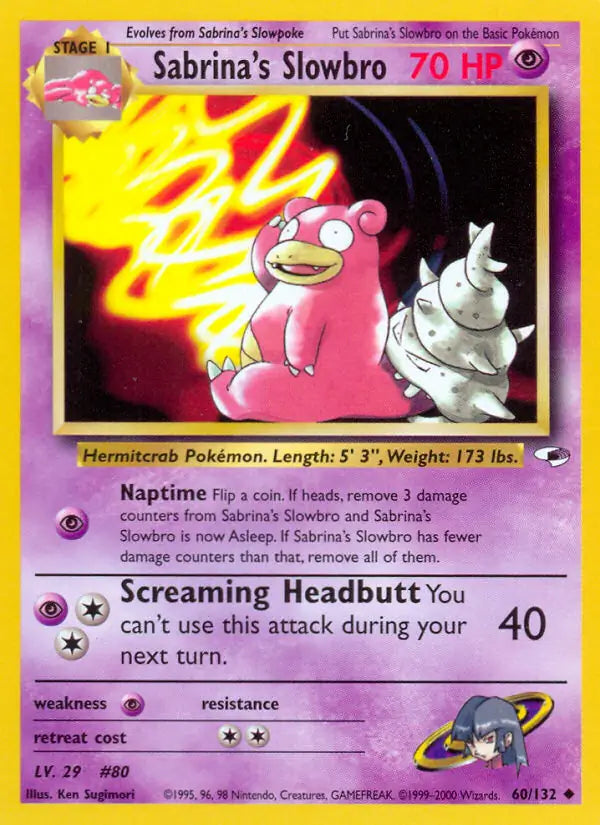 Sabrina's Slowbro⁣ - Gym Heroes⁣ (Uncommon)⁣ [60] English / Excellent / Normal