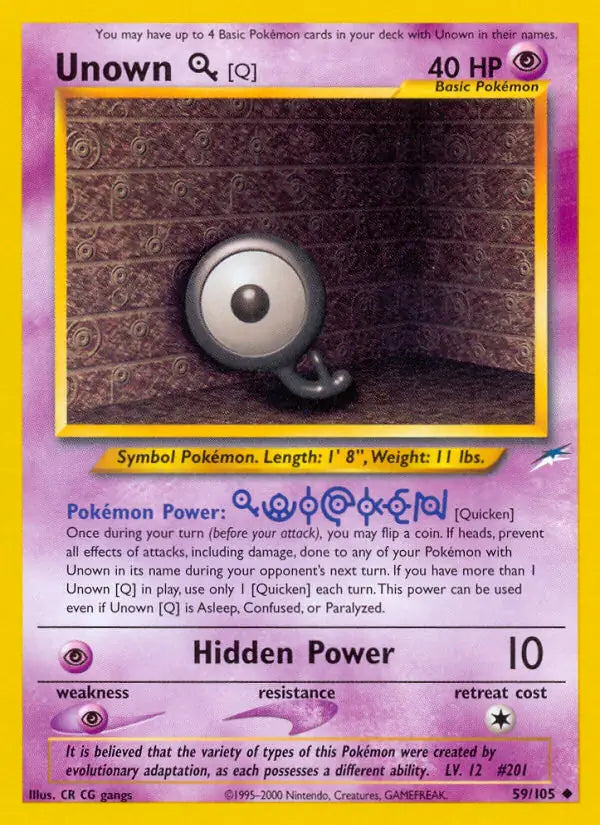 Unown [Q]⁣ - Neo Destiny⁣ (Uncommon)⁣ [59] English / Light Played / Normal