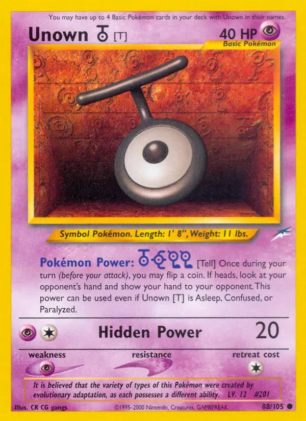 Unown [T]⁣ - Neo Destiny⁣ (Common)⁣ [88] English / Excellent / 1st-Edition