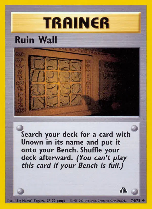 Ruin Wall⁣ - Neo Discovery⁣ (Uncommon)⁣ [74] English / Near Mint / 1st-Edition