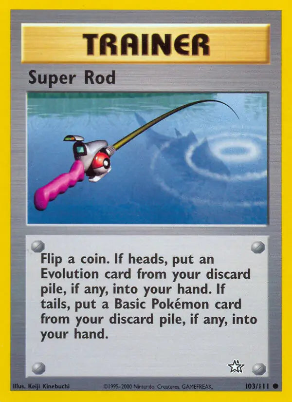 Super Rod⁣ - Neo Genesis⁣ (Common)⁣ [103] English / Excellent / Normal
