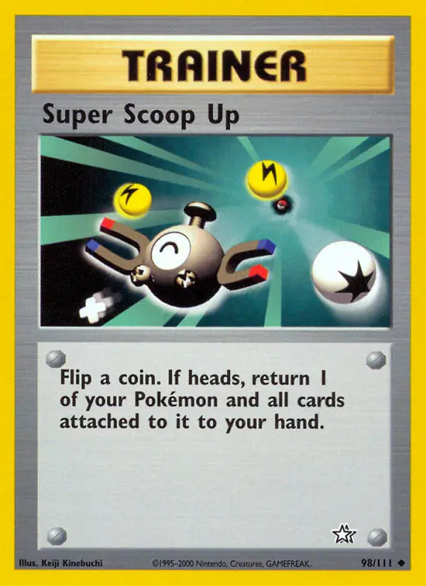 Super Scoop Up⁣ - Neo Genesis⁣ (Uncommon)⁣ [98] English / Near Mint / 1st-Edition
