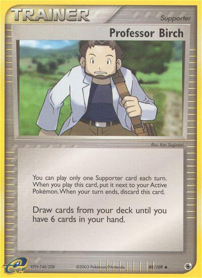 Professor Birch⁣ - EX Ruby & Sapphire⁣ (Uncommon)⁣ [89] English / Near Mint / Reverse-Holo Normal